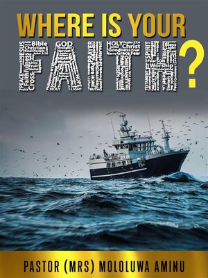 cover image of Where is your Faith?